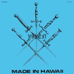 Vixen (USA-2) : Made in Hawaii